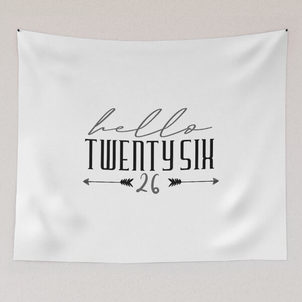 Item preview, Hello Twenty Six 26 . Hello 26 -26th  Birthday designed and sold by YerrouDesing.
