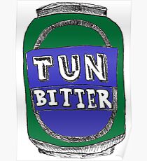 Tun Bitter (Green) Poster