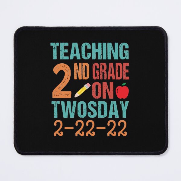 Item preview, Teaching 2nd grade on twosday 2-22-22 designed and sold by ibra2712.