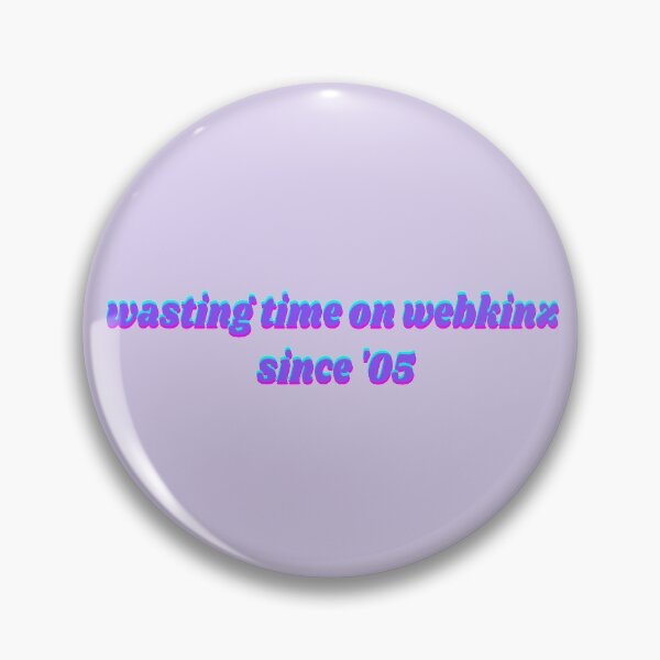 Item preview, Wasting Time Since 2005 designed and sold by Nichestalgia.