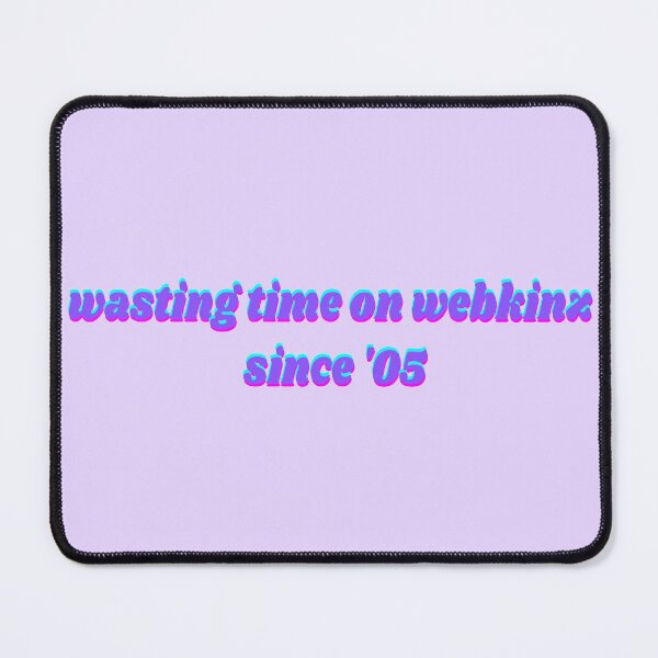 Item preview, Wasting Time Since 2005 designed and sold by Nichestalgia.