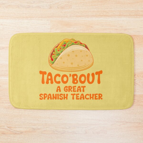 Item preview, Taco'bout a Great Spanish Teacher Funny Pun designed and sold by ShikitaMakes.