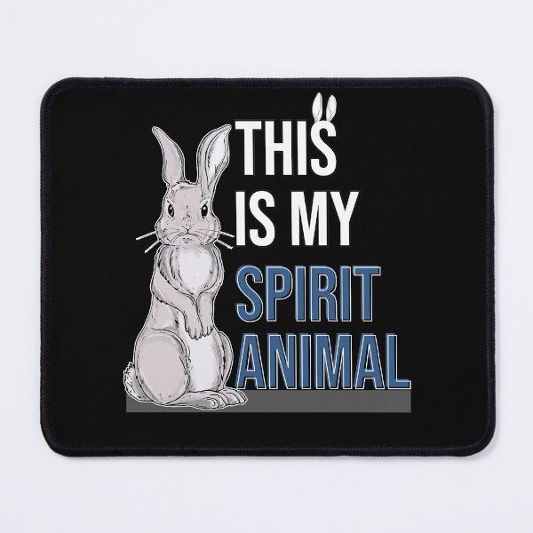 Item preview, This Is My Spirit Animal Bunny Design designed and sold by MadrigueraSM-.