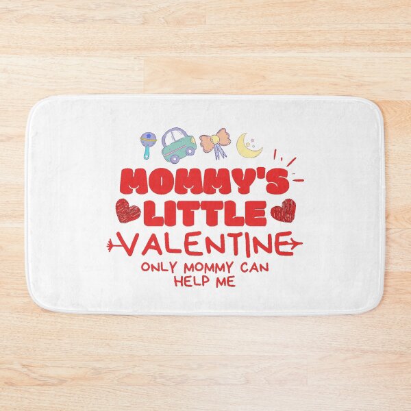 Item preview, cute mommy's little valentine day cool mommy designed and sold by salahnewdesign.