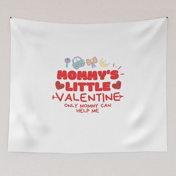 Item preview, cute mommy's little valentine day cool mommy designed and sold by salahnewdesign.