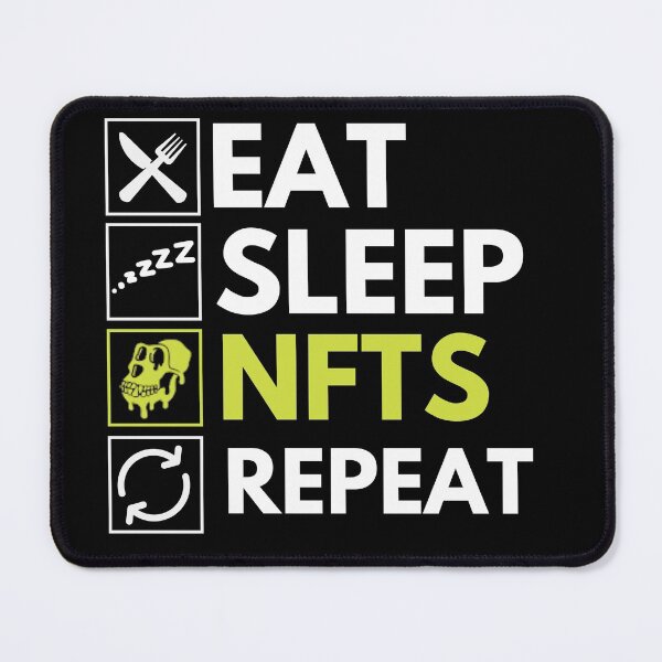 Item preview, Eat Sleep NFTs Repeat - Cita divertida de NFT designed and sold by nft-millionaire.