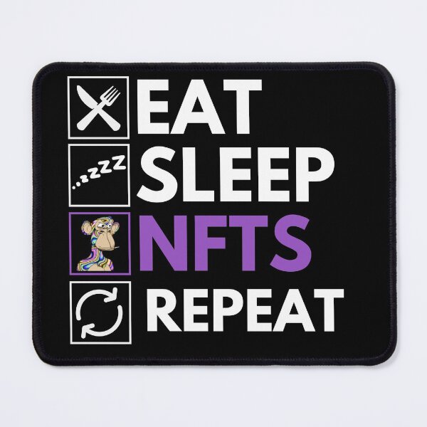 Item preview, Eat Sleep NFTs Repeat - Funny NFT Quote designed and sold by nft-millionaire.