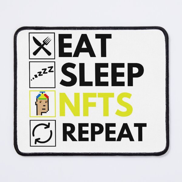 Item preview, Eat Sleep NFTs Repeat - Funny NFT Quote designed and sold by nft-millionaire.