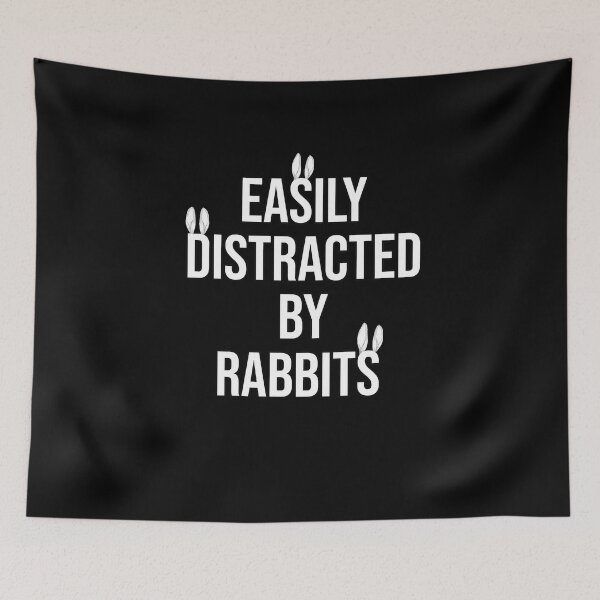 Item preview, Easily Distracted by Rabbits Design designed and sold by MadrigueraSM-.