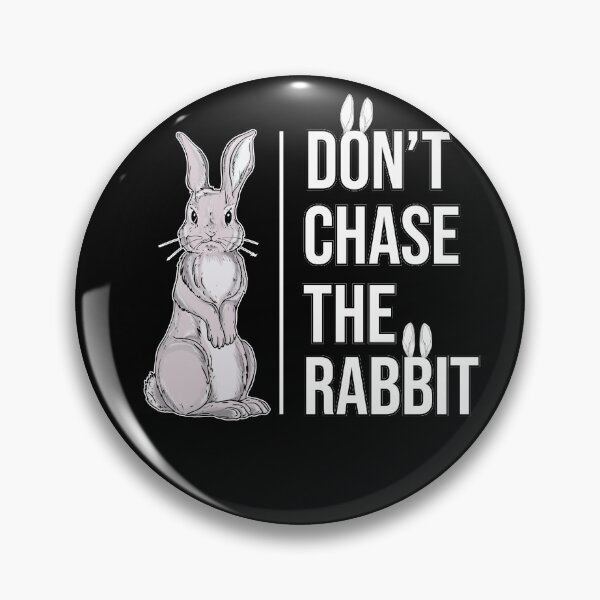 Item preview, Dont Chase the Rabbit Art Funny Bunny designed and sold by MadrigueraSM-.