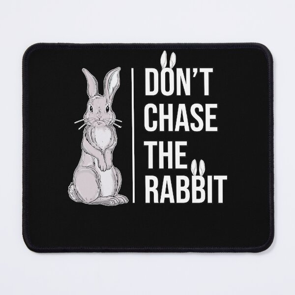 Item preview, Dont Chase the Rabbit Art Funny Bunny designed and sold by MadrigueraSM-.