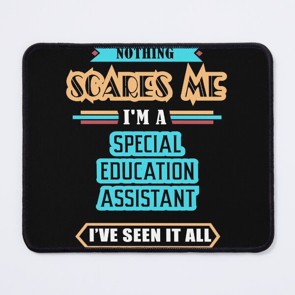 Item preview, Special Education Assistant Nothing Scares Me designed and sold by GoldStarling.