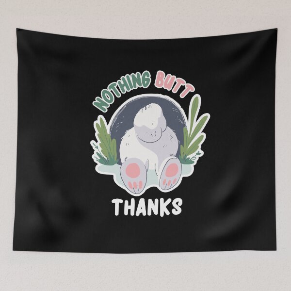 Item preview, Bunny Nothing Butt Thanks designed and sold by MadrigueraSM-.