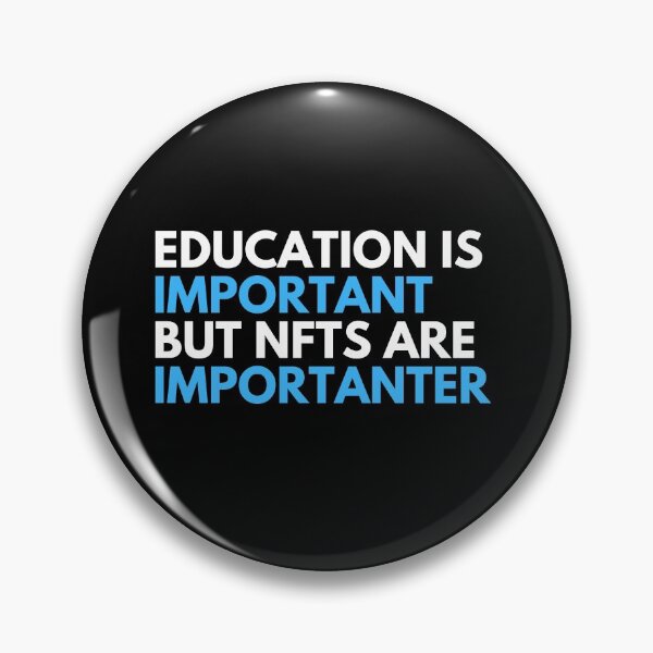 Item preview, Funny NFT Saying T-Shirt - Education Is Important But NFTs Are Importanter  designed and sold by nft-millionaire.