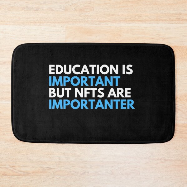 Item preview, Funny NFT Saying T-Shirt - Education Is Important But NFTs Are Importanter  designed and sold by nft-millionaire.