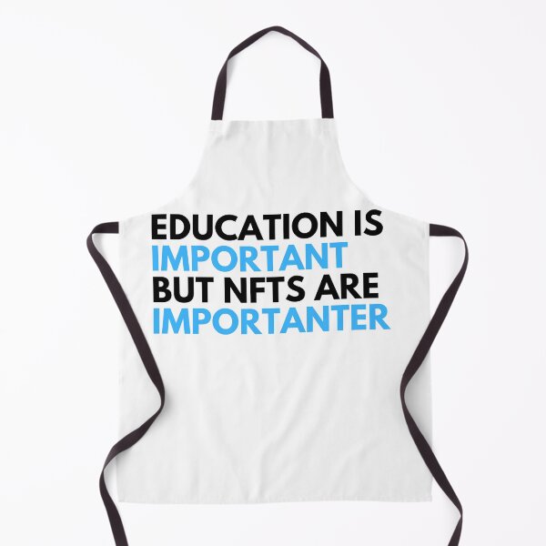 Item preview, Funny NFT Saying T-Shirt - Education Is Important But NFTs Are Importanter  designed and sold by nft-millionaire.