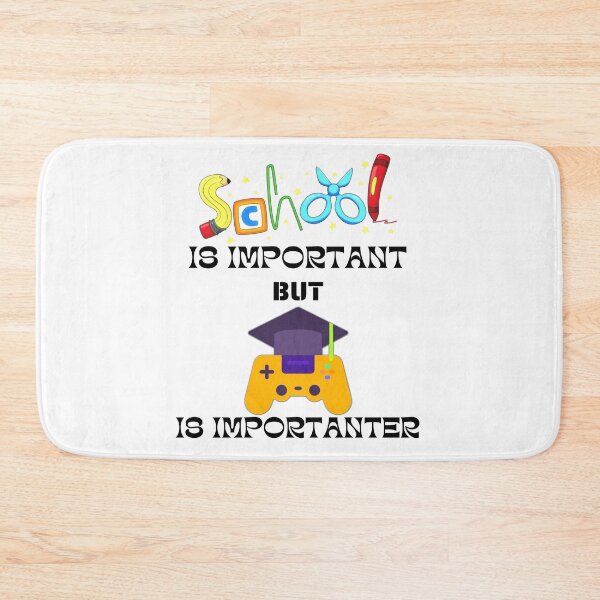 Item preview, School IS IMPORTANT BUT gaming is importanter designed and sold by Innovational.