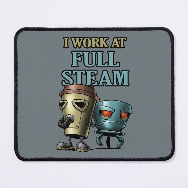 Item preview, I work at full steam designed and sold by Craig Bruyn.