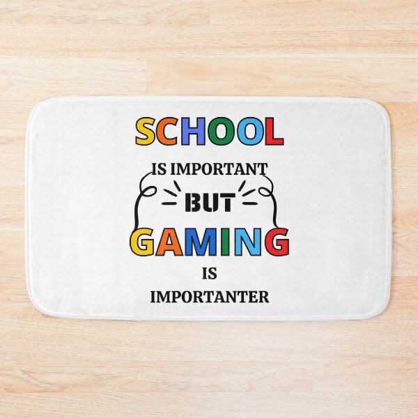 Item preview,  School IS IMPORTANT BUT gaming is importanter designed and sold by Innovational.