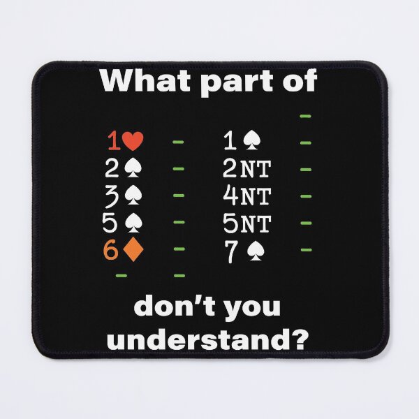 Item preview, Contract Bridge Grand Slam Bidding Duplicate Card Game Funny designed and sold by Peter Orum.