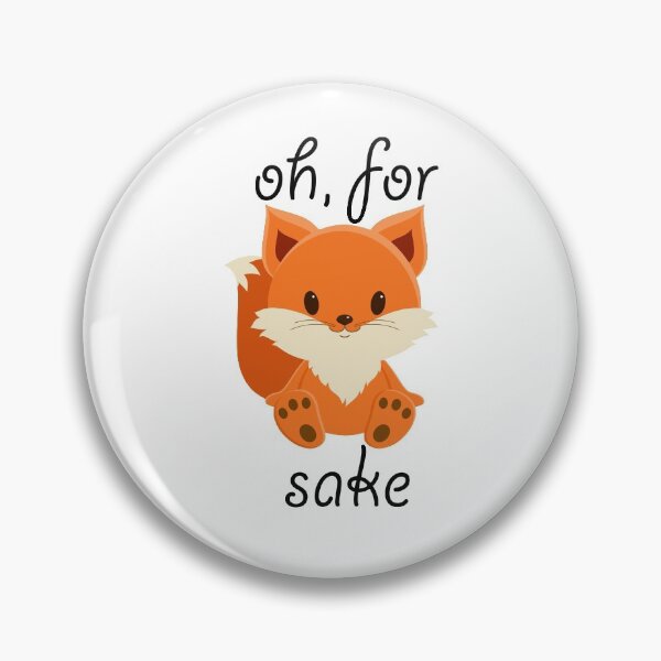 Artikelvorschau, Oh For Fox Sake Fox lustiges Geburtstags-Feiertags-heißes Geschenk entworfen und verkauft von Tinyd66.