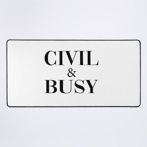 Item preview, Civil and Busy designed and sold by julexy.