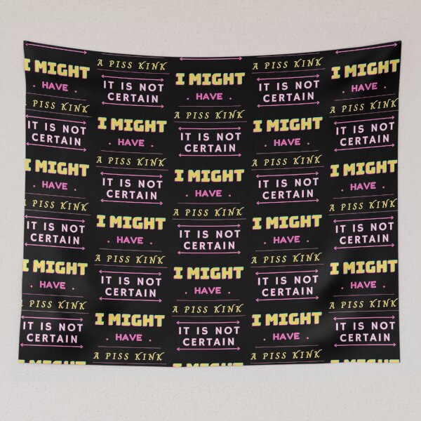 Item preview, I might have a piss kink :/ designed and sold by nemmywemmy.