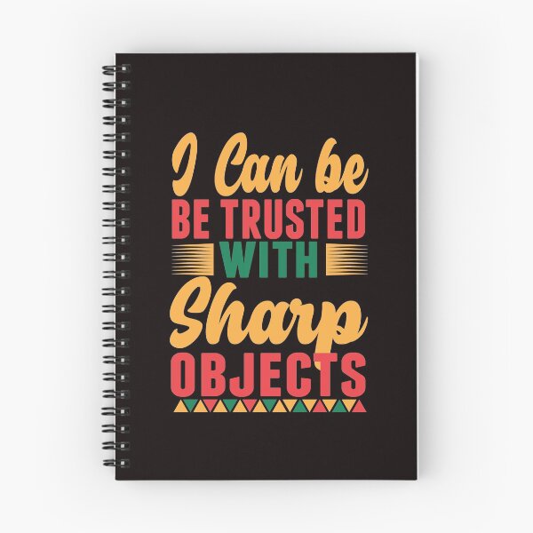 Item preview, i can be trusted with sharp objects designed and sold by wowshooop.