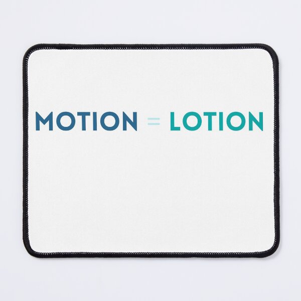 Item preview, Motion = Lotion designed and sold by eneville1015.