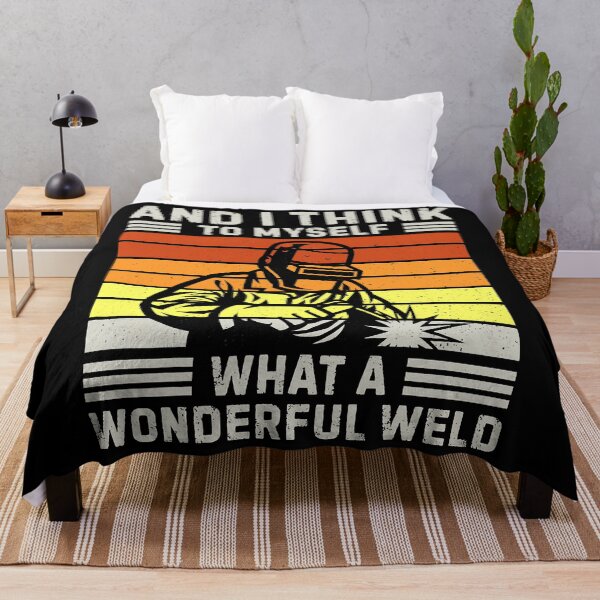 Item preview, Mens And I Think To Myself What A Wonderful Weld Welder Vintage 1 designed and sold by MichaelZaloga.