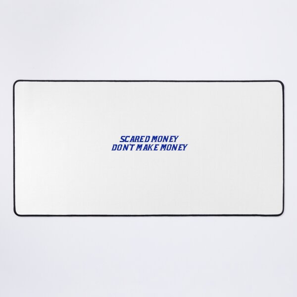 Item preview, Scared Money Don't Make Money UF Blue Variant designed and sold by bariry.