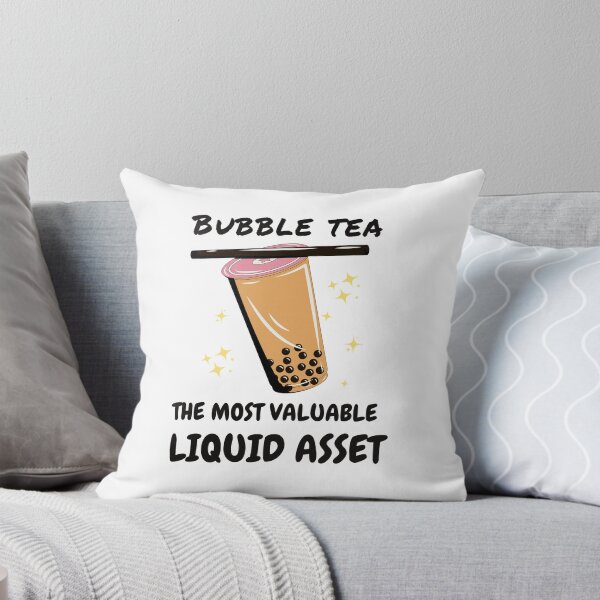 Item preview, Bubble Tea, The Most Valuable Liquid Asset designed and sold by ThoughtJumble.