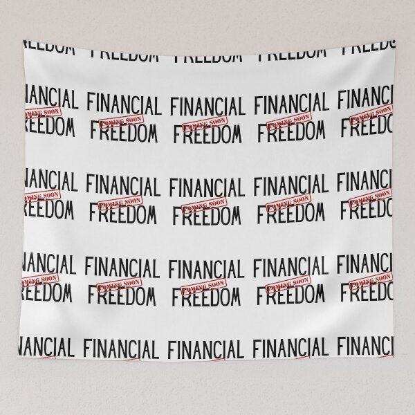 Item preview, Financal Freedom:Coming Soon designed and sold by ThoughtJumble.