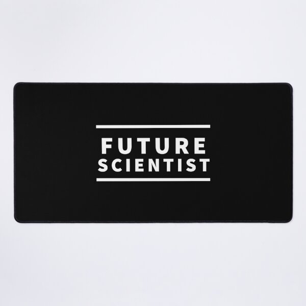 Item preview, Future Scientist (black background) designed and sold by Sci-Ninja-Blog.