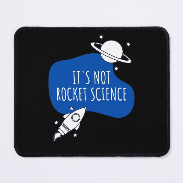 Item preview, It's Not Rocket Science (black background) designed and sold by Sci-Ninja-Blog.