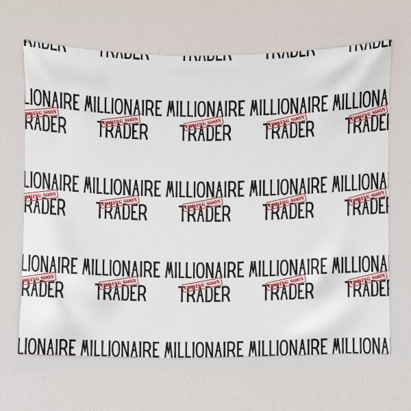 Item preview, Millionaire Trader Coming Soon designed and sold by ThoughtJumble.