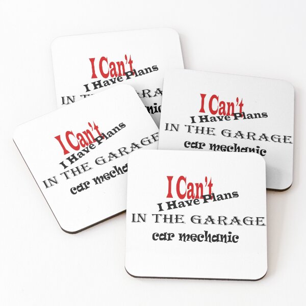 Item preview, I Cant I Have Plans In The Garage car mechanic designed and sold by Med30.