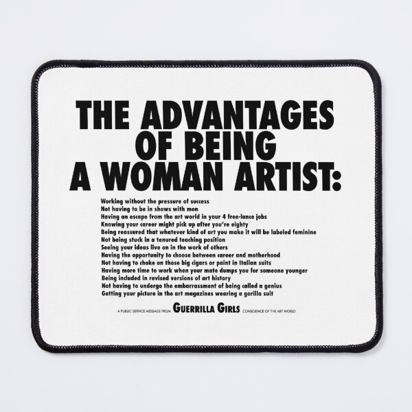 Item preview, The Advantages Of Being a Woman Artist designed and sold by RebeccaLove.