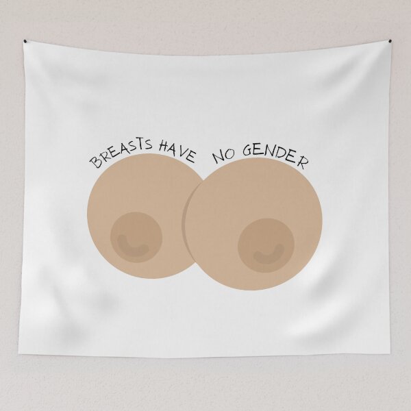 Item preview, Breasts have no gender designed and sold by mjalred.