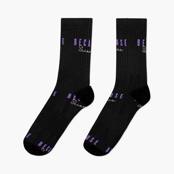 Item preview, Because Science (black background) designed and sold by Sci-Ninja-Blog.