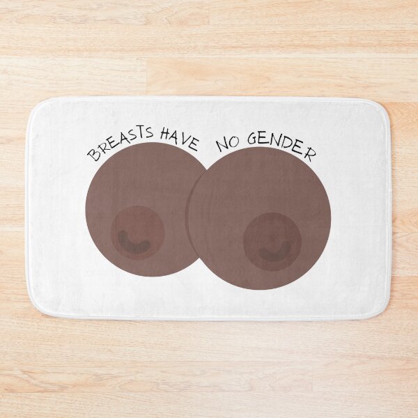 Item preview,  Breasts have no gender designed and sold by mjalred.