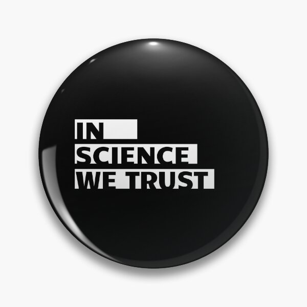 Item preview, In Science We Trust (black background) designed and sold by Sci-Ninja-Blog.