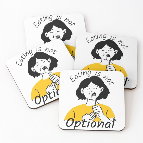 Item preview, Eating is Not Optional designed and sold by ThoughtJumble.