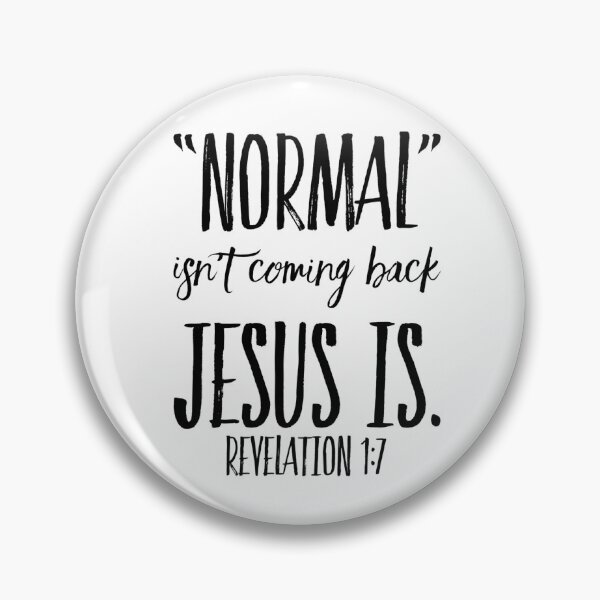 Item preview, Normal Isn't Coming back Jesus Is. designed and sold by Simply-Redeem.