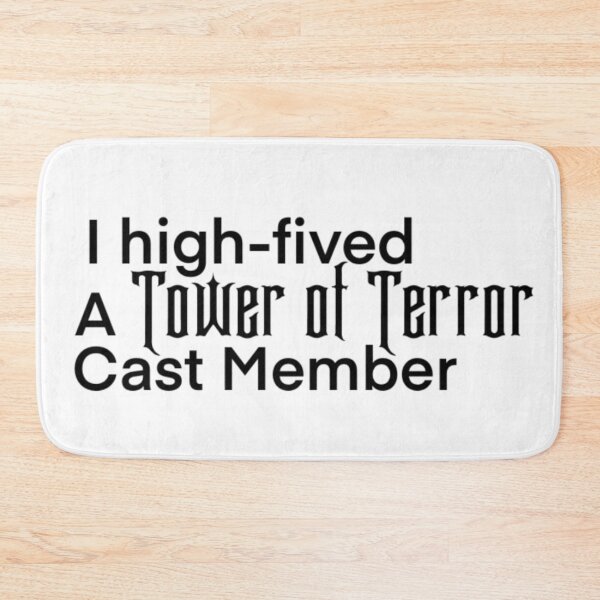Item preview, I high-fived a Tower of Terror Cast Member designed and sold by reannyn.