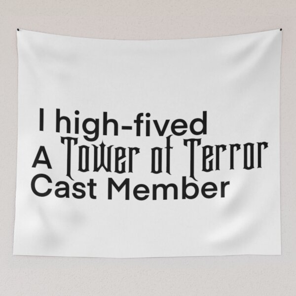 Item preview, I high-fived a Tower of Terror Cast Member designed and sold by reannyn.