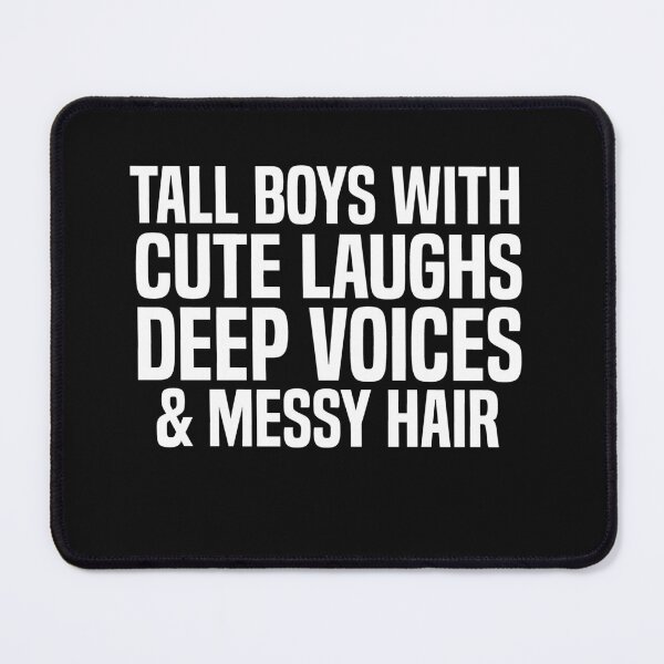 Item preview, tall boys with cute laughs deep voices and messy hair  designed and sold by melshirt-shop.