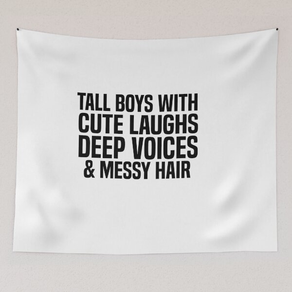 Item preview, tall boys with cute laughs deep voices and messy hair  designed and sold by melshirt-shop.
