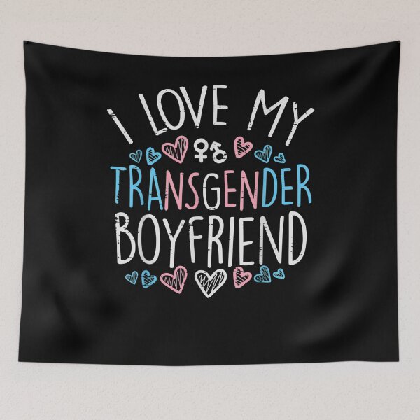 Item preview, I Love My Transgender Boyfriend Transsexual Trans LGBT Women  designed and sold by JacobKelly069.