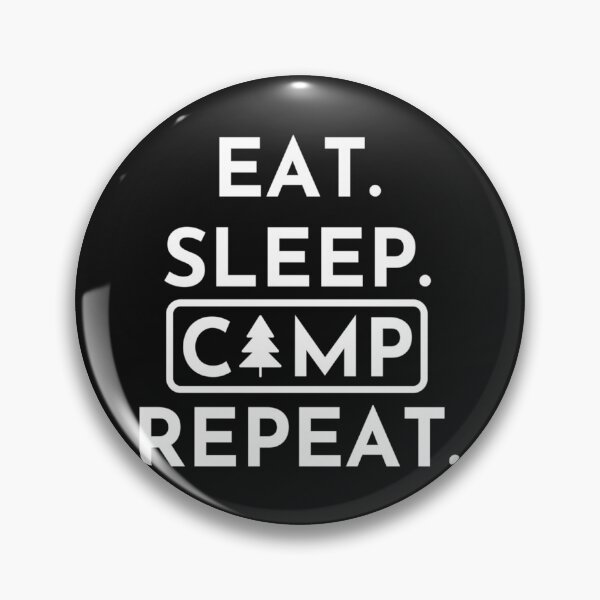 Item preview, Eat Sleep Camp Repeat   designed and sold by InMindStudio.